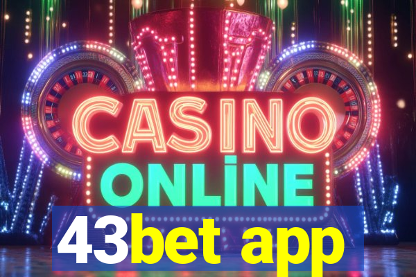 43bet app